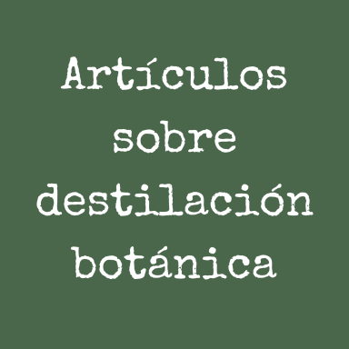 Artículos sobre destilación botánica y alambiques de cobre en el blog de Apañando Herbas