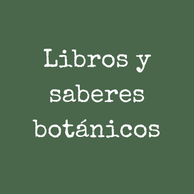 Libros y saberes botánicos en el blog de Apañando Herbas